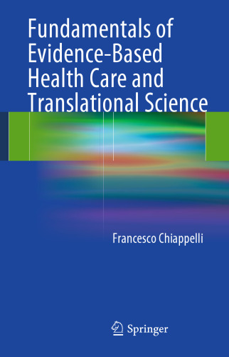 Fundamentals of Evidence-Based Health Care and Translational Science