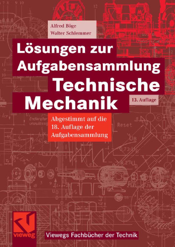 Lösungen zur Aufgabensammlung Technische Mechanik