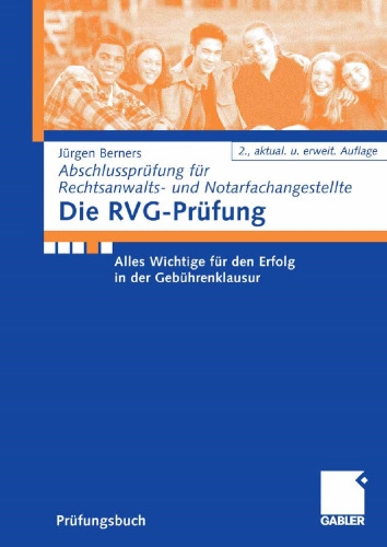 Die RVG-Prüfung: Alles Wichtige für den Erfolg in der Gebührenklausur