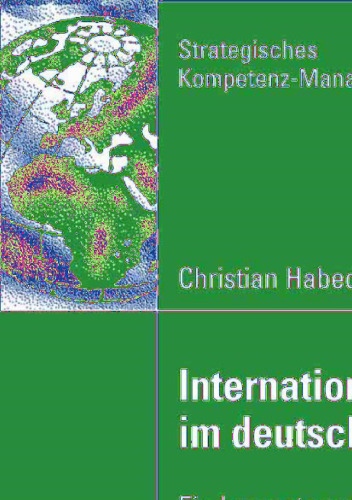 Internationalisierung im deutschen Mittelstand: Ein kompetenzorientierter Ansatz zur Erschließung des brasilianischen Marktes