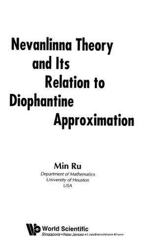 Nevanlinna theory and its relation to diophantine approximation