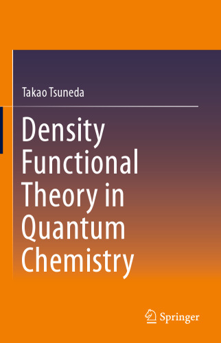 Density Functional Theory in Quantum Chemistry