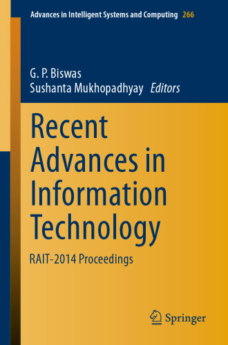 Recent Advances in Information Technology: RAIT-2014 Proceedings