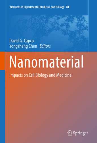 Nanomaterial: Impacts on Cell Biology and Medicine