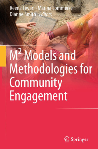 M² Models and Methodologies for Community Engagement