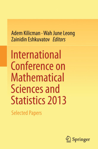 International Conference on Mathematical Sciences and Statistics 2013: Selected Papers