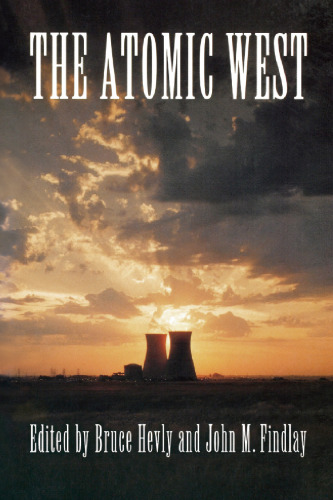 The Atomic West