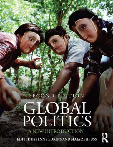 Global Politics: A New Introduction