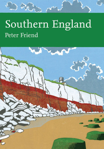 Southern England: The Geology and Scenery of Lowland England