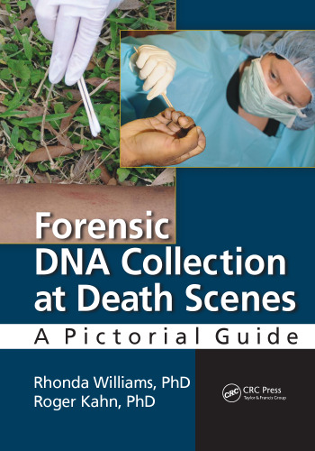 Forensic DNA Collection at Death Scenes: A Pictorial Guide