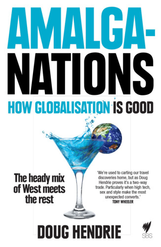 AmalgaNations: How Globalisation is Good