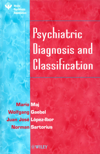 Psychiatric Diagnosis And Classification