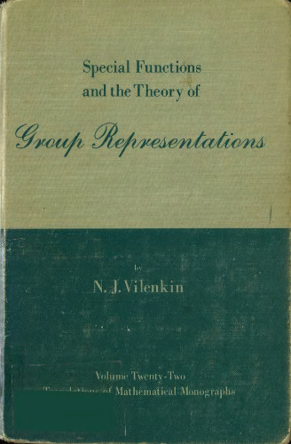 Special Functions and the Theory of Group Representations