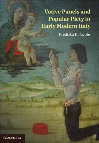 Votive Panels and Popular Piety in Early Modern Italy