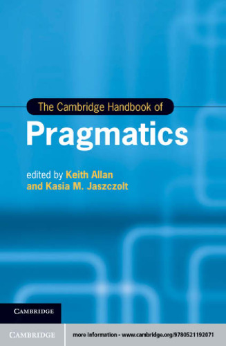 The Cambridge Handbook of Pragmatics