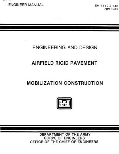 Airfield Rigid Pavement - Mobilization Construction - Engineering and Design (EM 1110-3-142)