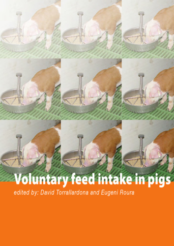 Voluntary Feed Intake in Pigs