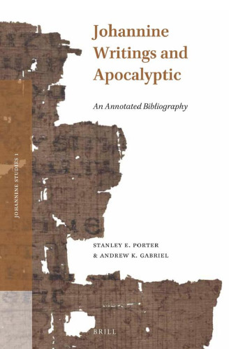 Johannine Writings and Apocalyptic: An Annotated Bibliography