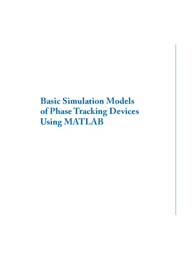 Basic Simulation Models of Phase Tracking Devices Using MATLAB