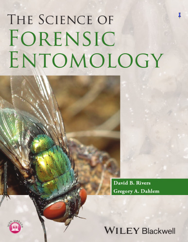 The Science of Forensic Entomology