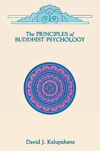 The Principles of Buddhist Psychology