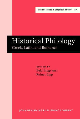 Historical Philology: Greek, Latin, and Romance. Papers in honor of Oswald Szemerényi II