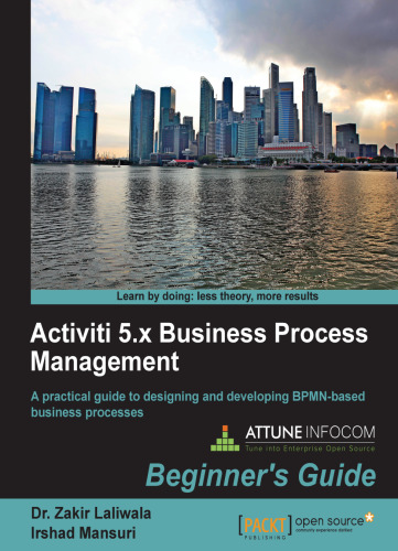 Activiti BPM Beginners Guide