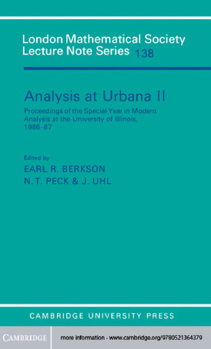 Analysis at Urbana: Volume 2, Analysis in Abstract Spaces