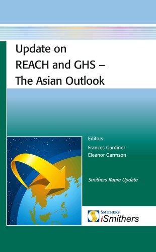 Update on REACH and GHS: The Asian Outlook