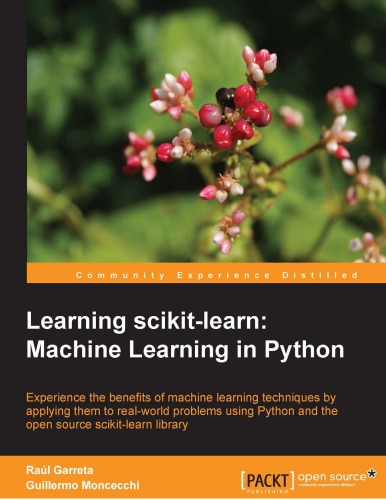 Learning scikit-learn: Machine Learning in Python