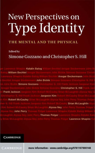 New Perspectives on Type Identity: The Mental and the Physical