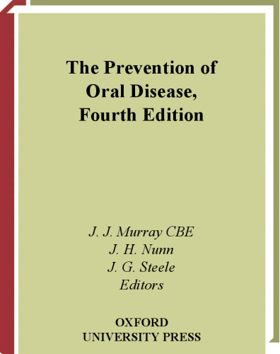 The Prevention of Oral Disease