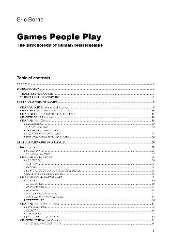 Games People Play: The Psychology of Human Relationships 