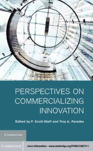 Perspectives on Commercializing Innovation