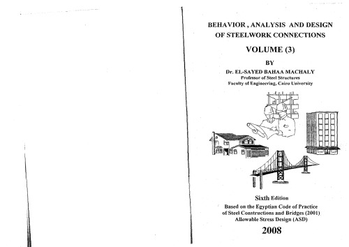 Behavior, Analysis and Design of Steel Work Connections