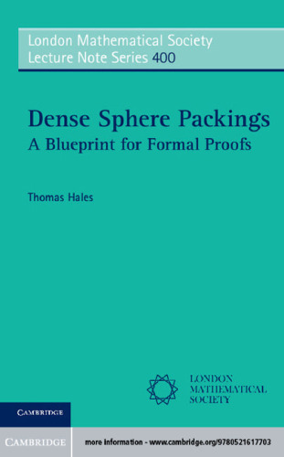 Dense Sphere Packings: A Blueprint for Formal Proofs