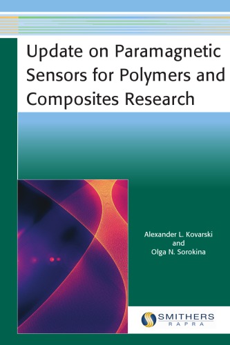 Update on Paramagnetic Sensors for Polymers and Composites Research