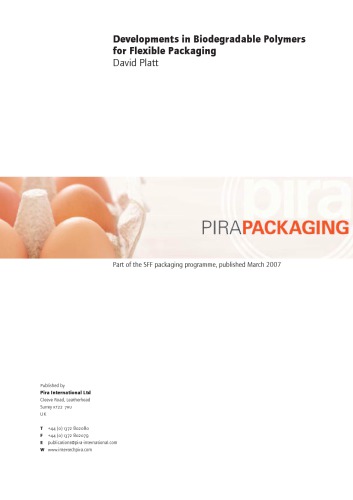 Developments in Biodegradable Polymer for Flexible Packaging.