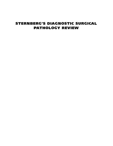 Sternberg's Diagnostic Surgical Pathology Review