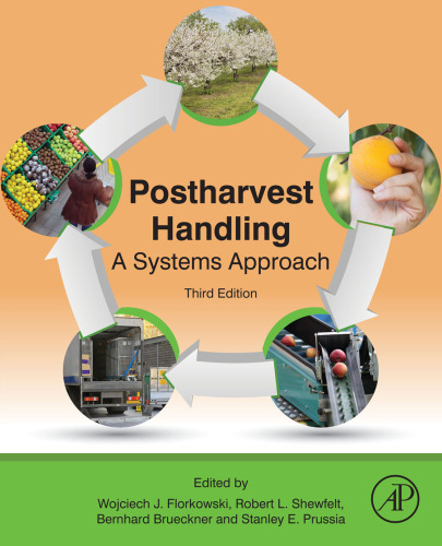 Postharvest Handling, Third Edition: A Systems Approach