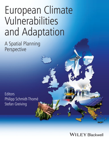 European Climate Vulnerabilities and Adaptation: A Spatial Planning Perspective