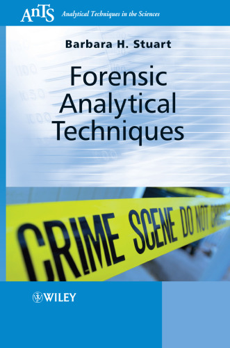 Forensic Analytical Techniques