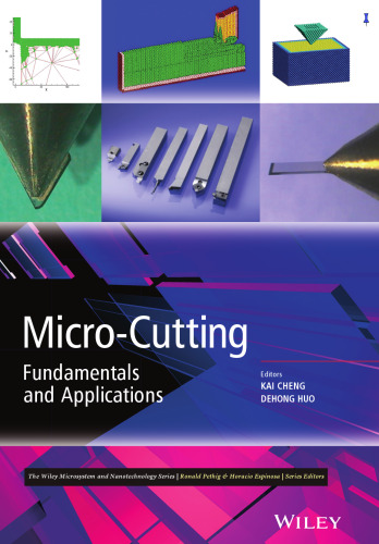 Micro-Cutting: Fundamentals and Applications