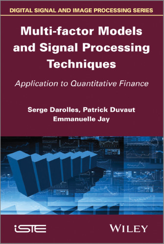 Multi-factor Models and Signal Processing Techniques: Application to Quantitative Finance