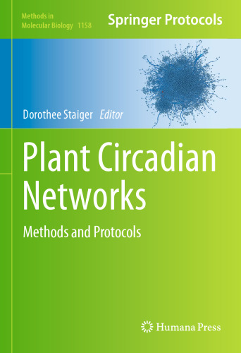 Plant Circadian Networks: Methods and Protocols