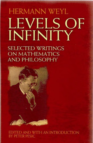 Levels of Infinity: Selected Papers on Mathematics and Philosophy