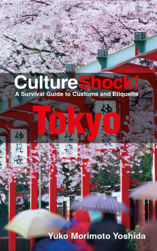 Culture Shock! Tokyo: A Survival Guide to Customs and Etiquette