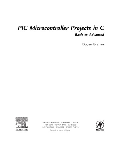 PIC Microcontroller Projects in C. Basic to Advanced