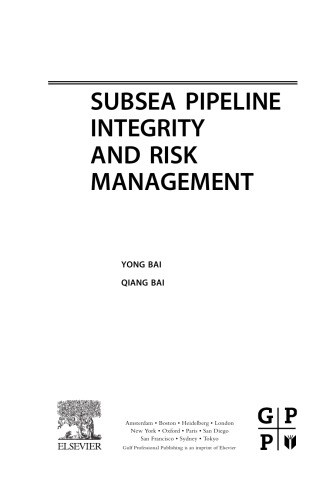 Subsea Pipeline Integrity and Risk Management