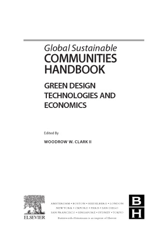 Global Sustainable Communities Handbook. Green Design Technologies and Economics